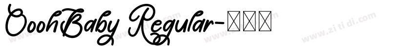 OoohBaby Regular字体转换